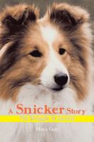 A Snicker Story: The Struggle to Survive 1466972874 Book Cover