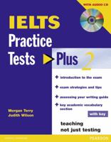 IELTS Practice Tests Plus 2 (Practice Tests Plus) 1405833122 Book Cover