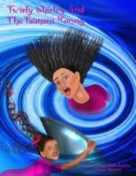 Twirly Shirley and the Tsunami Mommy 0998282669 Book Cover