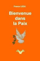 Bienvenue Dans La Paix 1717268331 Book Cover