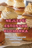 Nejlepsí Estonská KuchaRka (Czech Edition) 1836875312 Book Cover