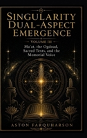 Singularity Dual-Aspect Emergence: Volume II — SDAE 2.0: Laws, the Master Equation, and the Formal Companion B0GZHHZZZ2 Book Cover