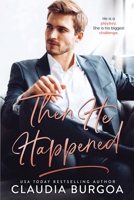 Then He Happened 1097378349 Book Cover