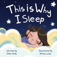 This Is Why I Sleep B0F89J55ZB Book Cover