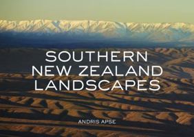 Southern New Zealand Landscapes 0143574183 Book Cover