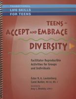 Teens - Accept and Embrace Diversity Workbook 157025317X Book Cover