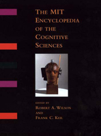 The MIT Encyclopedia of the Cognitive Sciences (MITECS) 0262731444 Book Cover