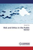 Risk and Ethics in the Public Sector 3659174815 Book Cover