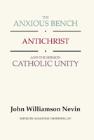 The Anxious Bench 1015757111 Book Cover