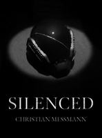 Silenced B0H9MPLK42 Book Cover