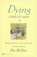 Dying: A Book of Comfort 0446674001 Book Cover