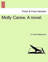 Molly Carew, by E. Owens Blackburne... 124088821X Book Cover