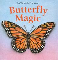 Butterfly Magic 0816738637 Book Cover