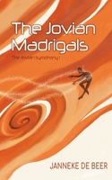 The Jovian Madrigals 9083386910 Book Cover