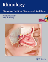 Rhinology: Diseases of the Nose, Sinuses, and Skull Base 1604060603 Book Cover