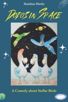 Dodos in Space B0DRNTJ1DD Book Cover