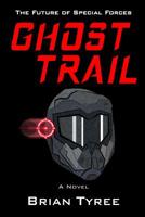 GHOST TRAIL 1973121409 Book Cover