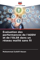 Évaluation des performances de l'AODV et de l'OLSR dans un réseau maillé sans fil (French Edition) 6202774037 Book Cover