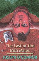 The Last of the Irish Males 1902602447 Book Cover