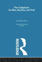 Caliphate Rise: Orientalism V 3 0415757835 Book Cover