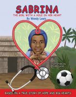 Sabrina The Girl With A Hole In Her Heart 0983692009 Book Cover