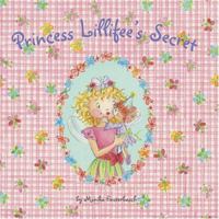 Princess Lillifee's Secret (Princess Lillifee) 0810957248 Book Cover
