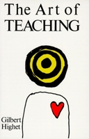 The Art of Teaching 0679723145 Book Cover