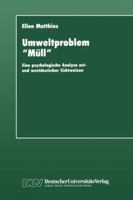 Umweltproblem Mull: Eine Psychologische Analyse Ost- Und Westdeutscher Sichtweisen 3824441608 Book Cover