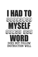 Notebook: Calendar / Planner 2020 Instructions Adhd Distracted Focus Nerd Gift 120 Pages, 6X9 Inches, Yearly, Monthly, Weekly & Daily 167763779X Book Cover