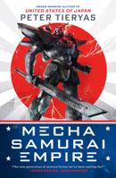 Mecha Samurai Empire 0451490991 Book Cover