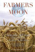 Farmer's Moon 1916182100 Book Cover