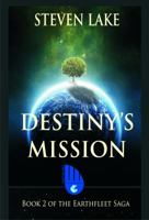 Destiny's Mission 0982602030 Book Cover