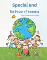 Special: And The Power of Kindness B0G4L9F992 Book Cover