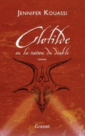 Clotilde ou la saison du diable 2246627613 Book Cover