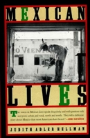 Mexican Lives 1565841786 Book Cover