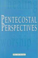 Pentecostal Perspectives 0853648042 Book Cover