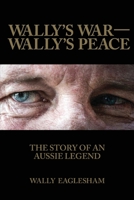Wally's War-Wally's Peace 1637675712 Book Cover