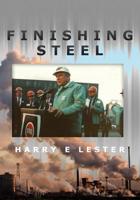 Finishing Steel (The Boy From Bud) (Volume 3) 1540871002 Book Cover