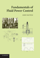 Fundamentals of Fluid Power Control 1107670187 Book Cover