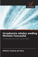 Urzadzenia wladzy wedlug Michela Foucaulta (Polish Edition) 620973944X Book Cover