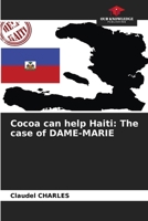 Cocoa can help Haiti: The case of DAME-MARIE 6207371585 Book Cover