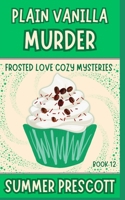 Plain Vanilla Murder 1090885202 Book Cover