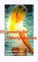 Hypnotische Manipulation 3831119082 Book Cover