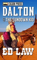 Dalton and the Sundown Kid (Dalton Series, #15) B0CMXVH8JF Book Cover