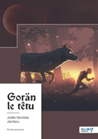 Gorän le têtu 2381538585 Book Cover