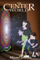 The Center World 1717041345 Book Cover