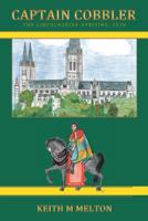 Captain Cobbler: The Lincolnshire Uprising, 1536 1475997787 Book Cover