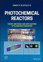 Photochemical Reactors: Theory, Methods, and Applications of Ultraviolet Radiation 1119871301 Book Cover