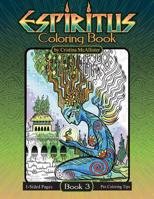 Espiritus Coloring Book: Book 3 1987415604 Book Cover