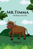 Mr.Timma: The story of an Ox... B0F6V85NND Book Cover